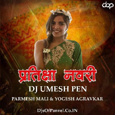 Pratiksha Navari - DJ Umesh Pen